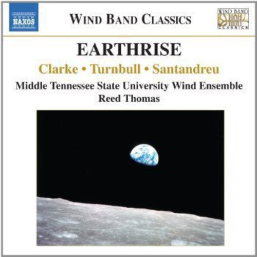 Earthrise / Thomas, Middle Tennessee State University Wind Ensemble