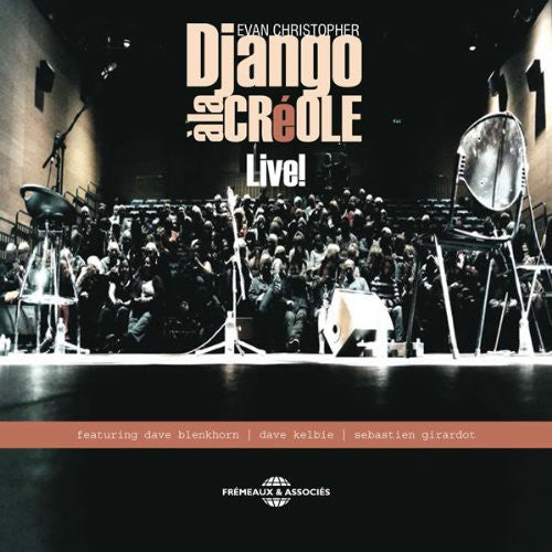 DJANGO A LA CREOLE - LIVE!