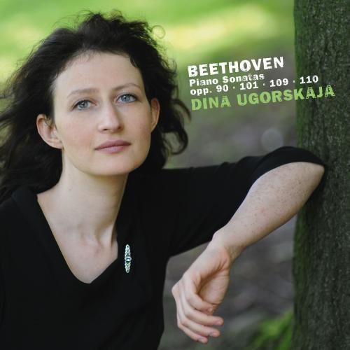 Beethoven: Piano Sonatas Opp. 90, 101, 109 & 110