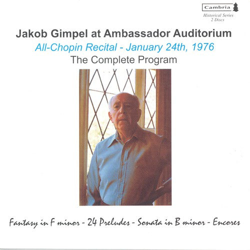 Jakob Gimpel At Ambassador Auditorium Vol 2 - Chopin, Et Al