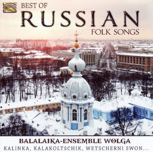 Best of Russian Folk Songs: Balalaika-Ensemble Wolga