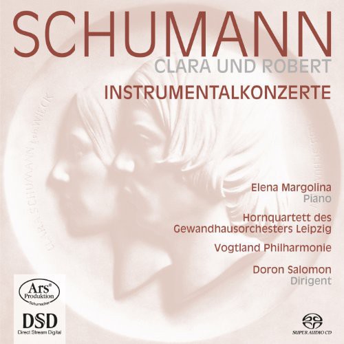 Clara Und Robert Schumann: Instrumentalkonzerte