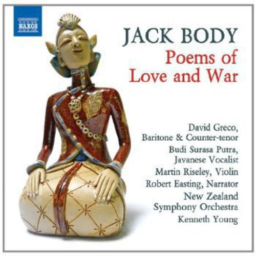 Body: Poems of Love and War