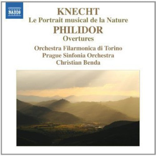 Knecht: Portrait Musical de la Nature; Philidor / Benda