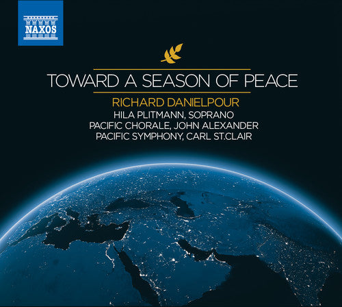 Danielpour: Toward a Season of Peace / St. Clair