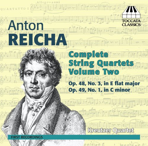 Anton Reicha: Complete String Quartets, Vol. 2 / Kreutzer String Quartet