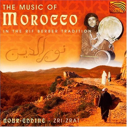 The Music of Morocco in the Rif Berber Tradition