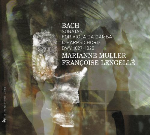 Bach: Sonatas for Viola da gamba and Harpsichord, BWV 1027-1