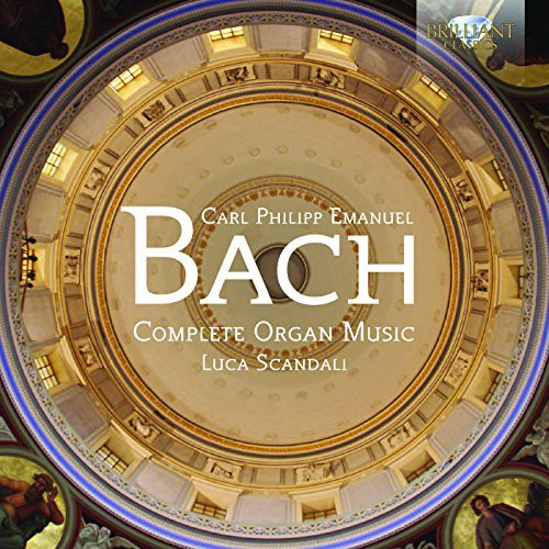 C.P.E Bach: Complete Organ Music / Luca Scandali