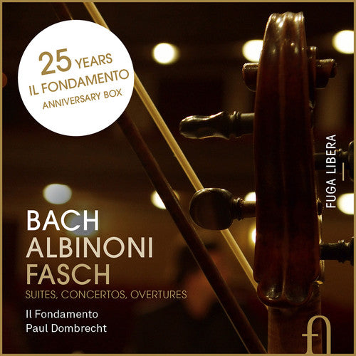 Bach, Albinoni & Fasch: Suites, Concertos, Overtures