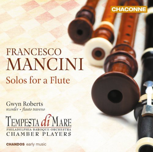 Mancini: Solos for a Flute / Roberts, Tempesta di Mare Chamber Players