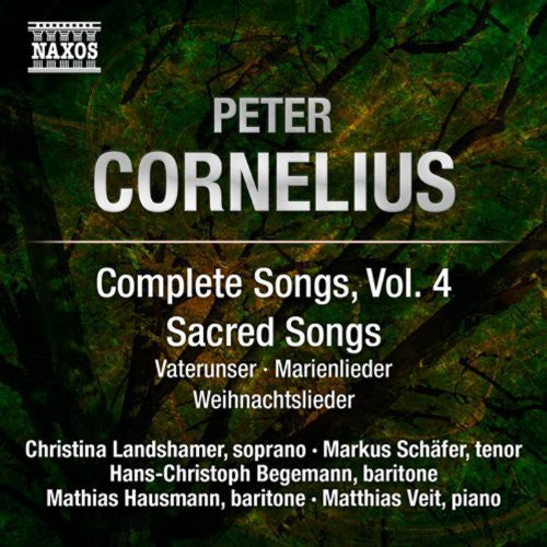 Cornelius: Complete Lieder, Vol. 4