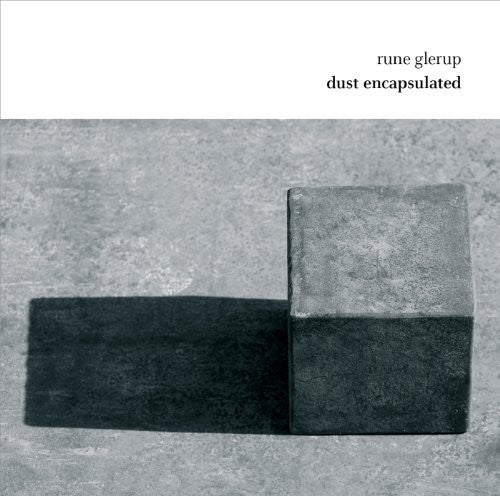 glerup: dust encapsulated