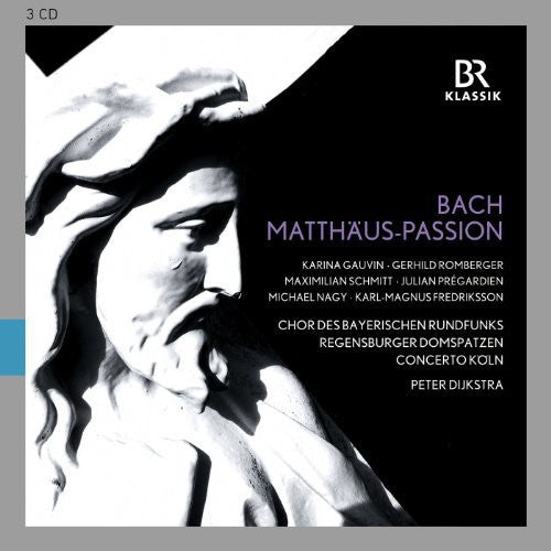 J.S. Bach: St. Matthew Passion, BWV 244