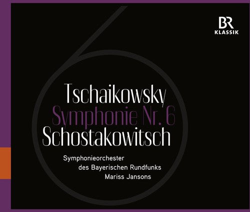 Symphonie Nr. 6: Tschaikowsky, Shostakowitsch