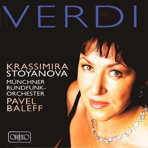 Verdi: Arias / Krassimira Stoyanova