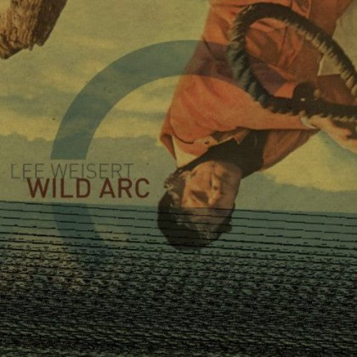 Weisert: Wild Arc