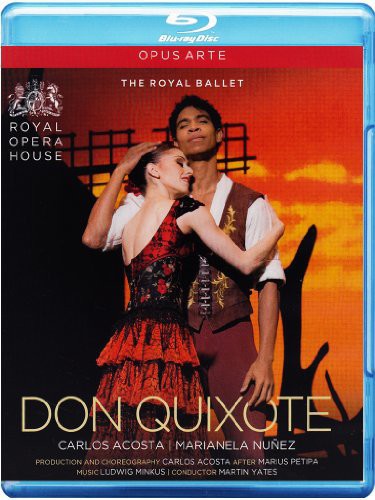 Minkus: Don Quixote / Acosta, Nunez, Yates, Royal Opera House [blu-ray]
