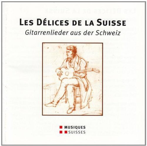 Les Délices de la Suisse