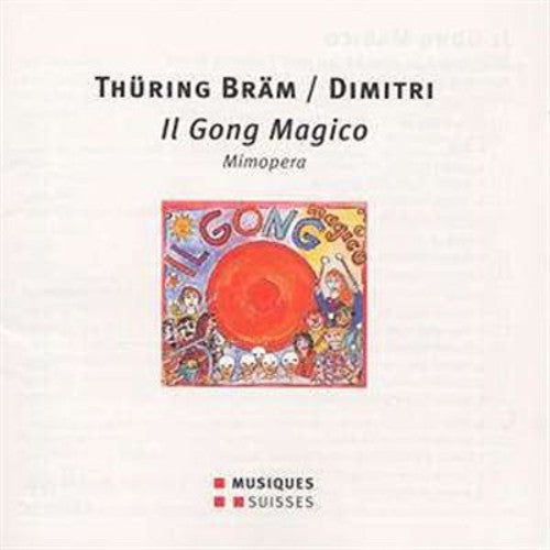 Bräm: Il Gong Magico