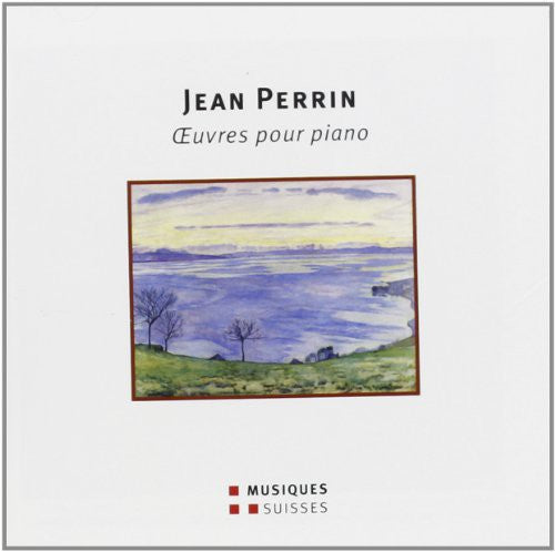 Perrin: Œuvres pour piano