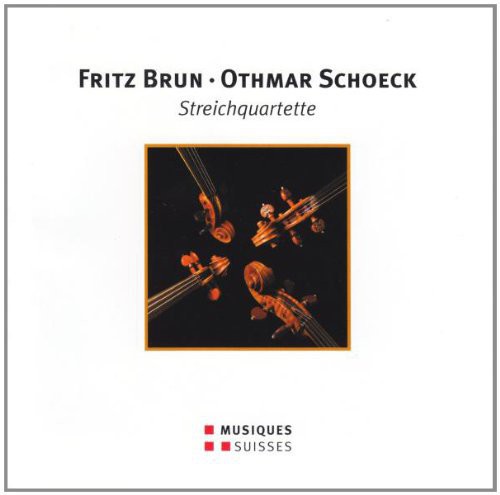 Brun, Schoeck: Streichquartette / Amar String Quartet