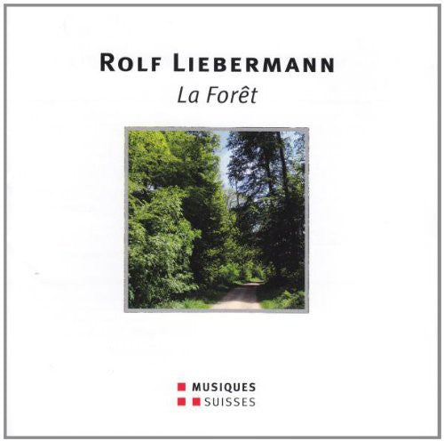 Liebermann: La Forêt