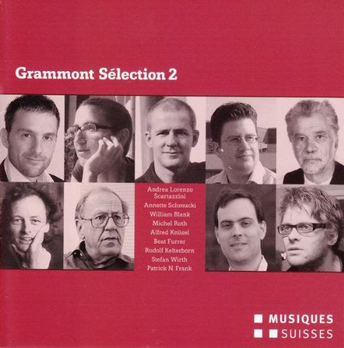 Grammont Sélection 2