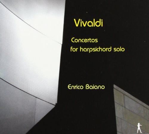 Vivaldi: Concertos For Harpsichord Solo / Enrico Baiano