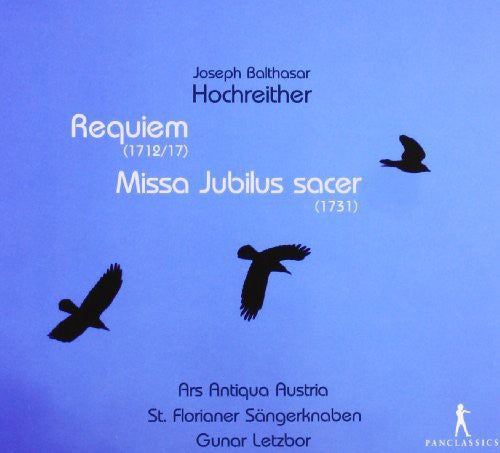 Hochreiter: Requiem - Missa Jubilus sacer