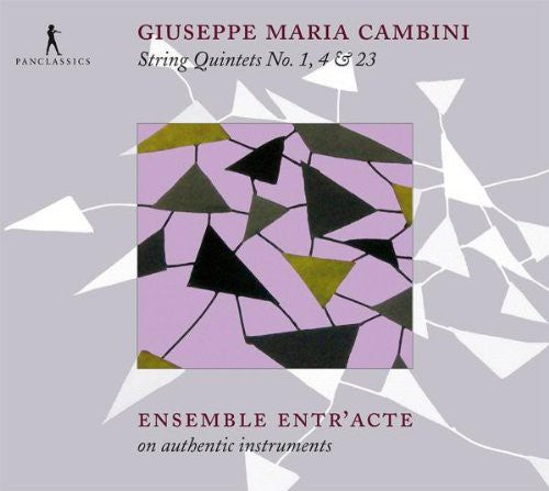 Giuseppe Maria Cambini: String Quintets Nos. 1, 4 & 23