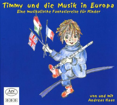 CHILDREN Timmy and the Music of Europe with Andreas Haas