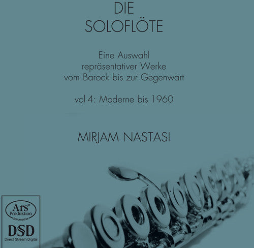 Die soloflote, Vol. 4: Moderne bis 1960