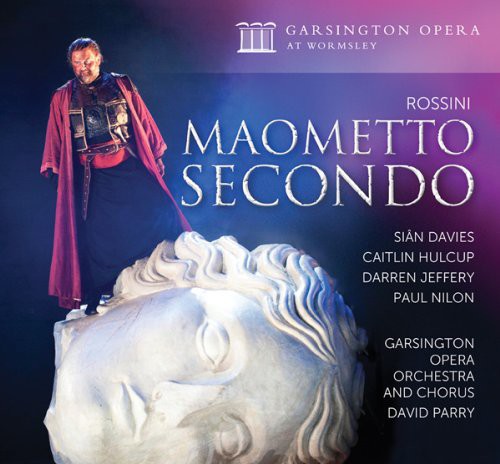 Rossini: Maometto Secondo / Parry, Hulcup, Davies, Nilon, Jeffery