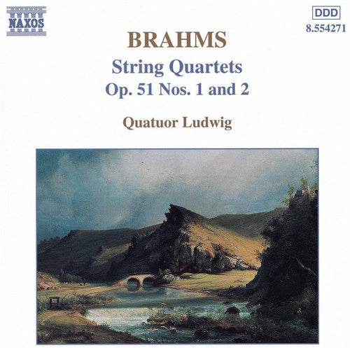 BRAHMS: String  Quartets Op. 51, Nos. 1 and 2