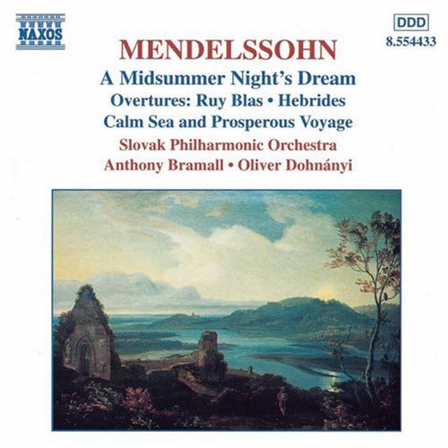 MENDELSSOHN: Midsummer Night's Dream (A) / Overtures