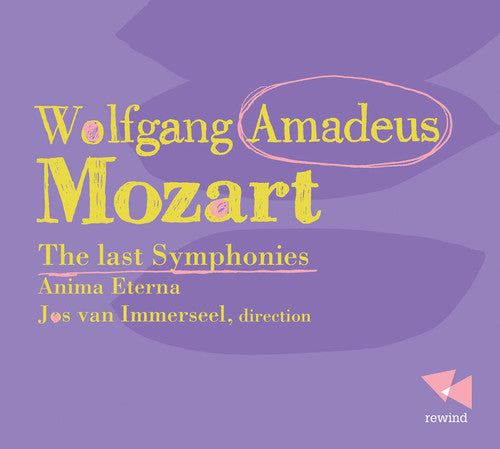 Mozart: The Last Sympbonies