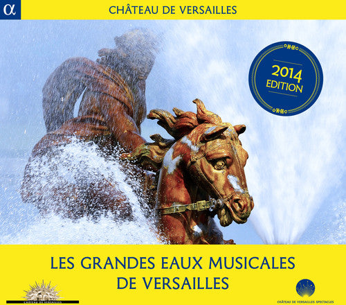 Les Grandes Eaux Musicales De Versailles, 2014