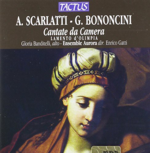 Scarlatti & Bononcini: Cantate da Camera