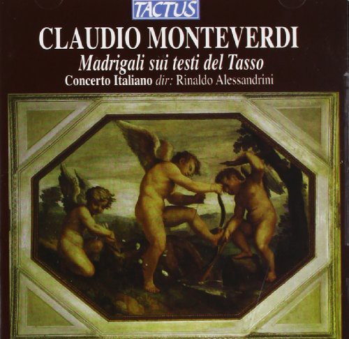 Monteverdi: Madrigali sui testo del Tasso dal I, II, III e I