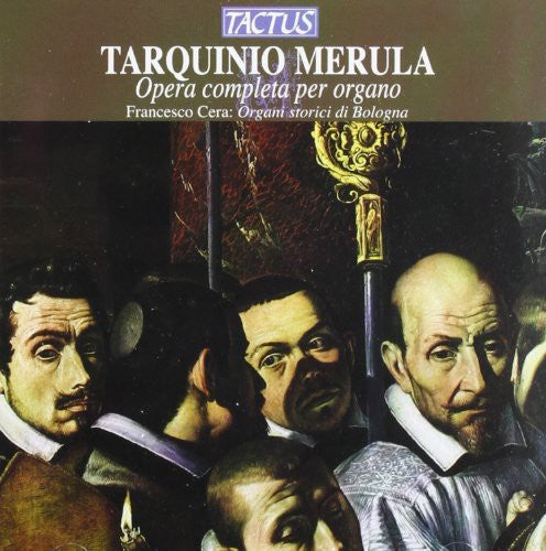 Merula: Complete Works for organ