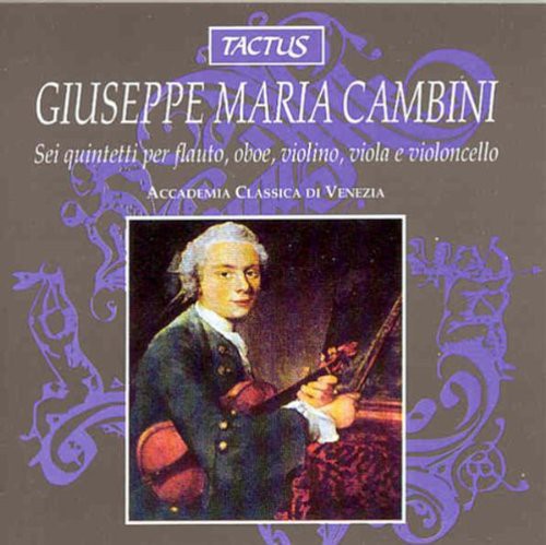 Cambini: Sei quintetti per flauto, oboe, violino, viola e vi