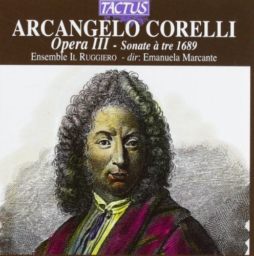 Corelli: Opera III: Sonate a tre 1689