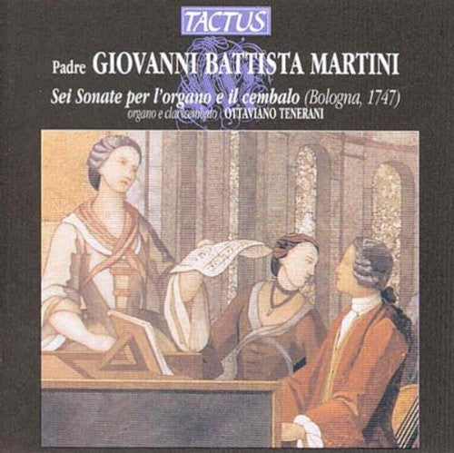 Martini: Sei Sonate per l'organo e il cembalo