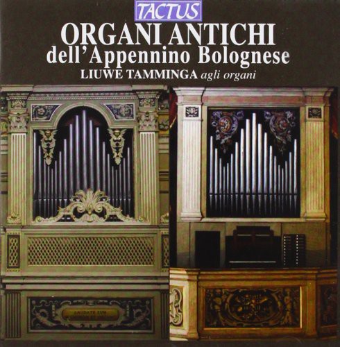 Organi Antichi dell'Appennino Bolognese