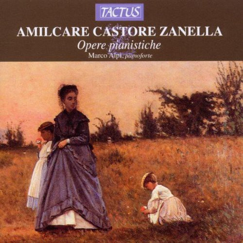 Zanella: Opere pianistiche