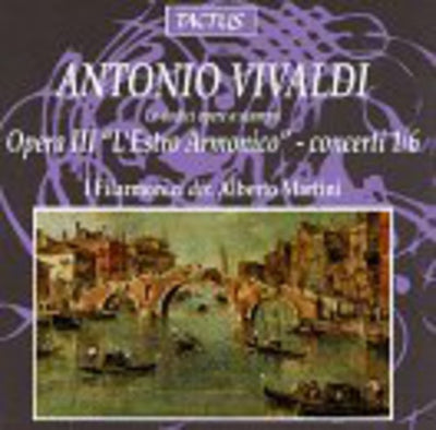 Vivaldi: Opera III "L'Estro Armonico" - concerti 1/6