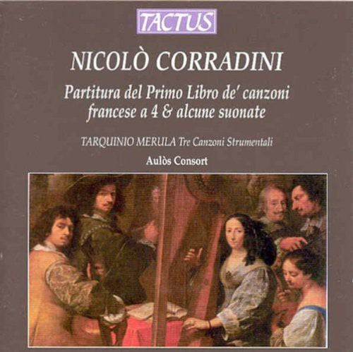 Corradini: Partitura del Primi Libro de' canzoni francese a