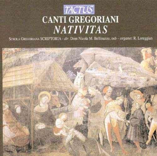 Canti Gregoriani: Nativitas