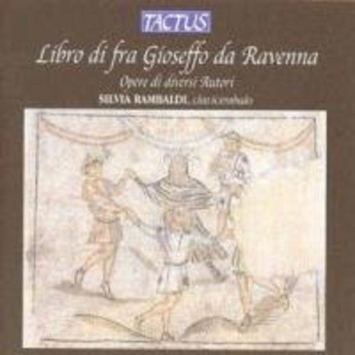 LIBRO DI FRA GIOSEFFO DA RAVENNA